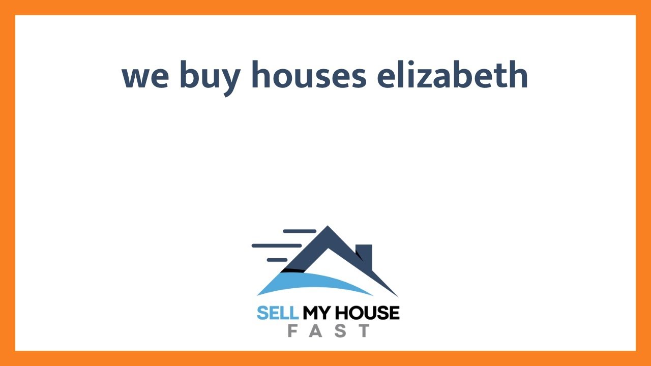 We Buy Houses Elizabeth - (844) 207-0788