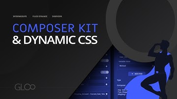 Dynamic Composer Kit - Gloo Fluid Dynamic for Elementor - Tutorial