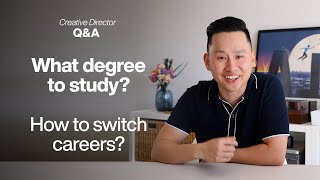Creative Director Q&A: What degree to major in? Managing a creative team? Career switching?