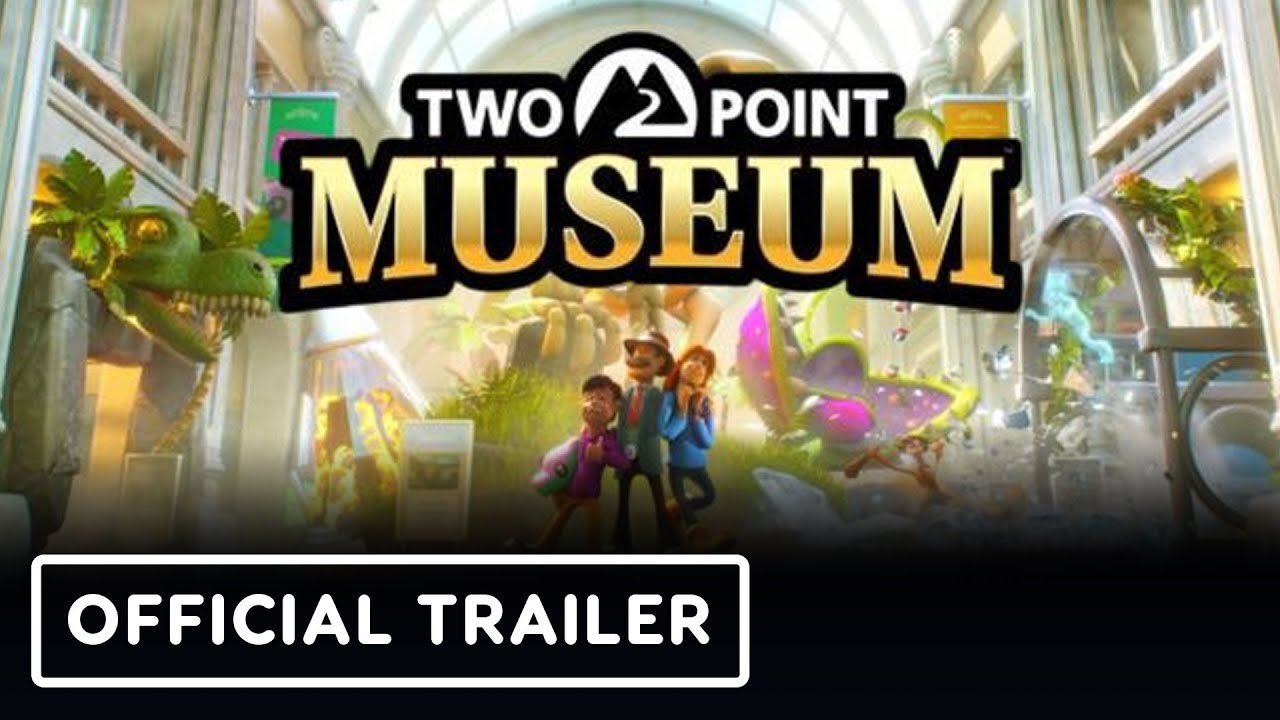 Two Point Museum - Official Museum Management Trailer - YouTube