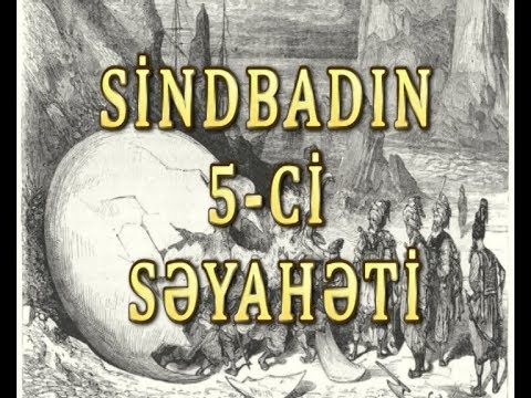 Sindbadın beşinci səyahəti | Ərəb nağılı