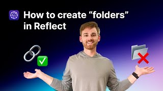 How to use 'folders' in Reflect