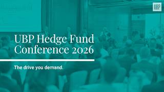 Key takeaways from UBP’s Hedge Fund Conference 2026