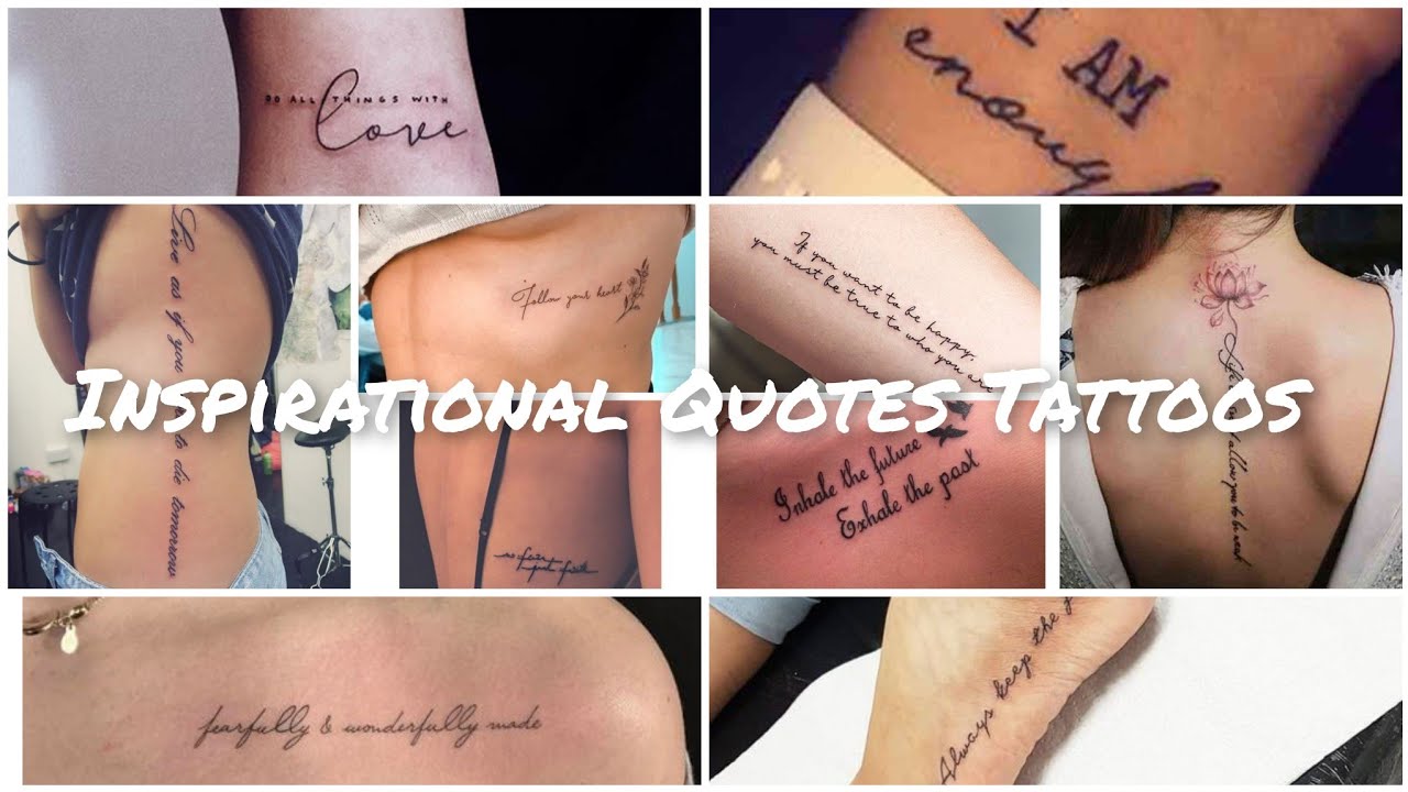 Inspirational Tattoos - Meaningful Tattoos // Quotes Tattoos - YouTube
