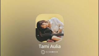 Tami Aulia - Sunny (High Audio Quality)