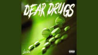 Dear Drugs