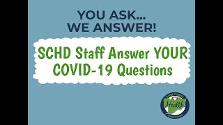April 24, 2020: You Ask...We Answer!  Q&A about COVID-19