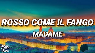 Madame - ROSSO COME IL FANGO (Testo/Lyrics)