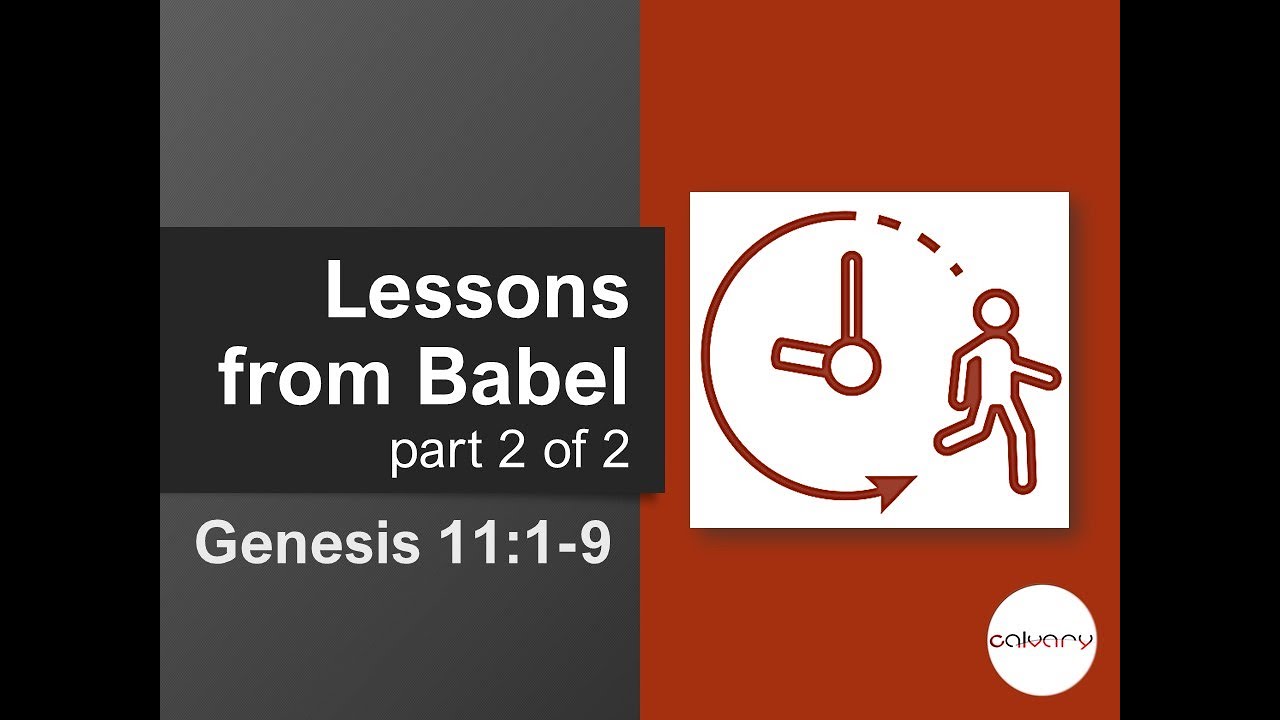 Lessons From Babel Part 2 | December 03, 2023 - YouTube