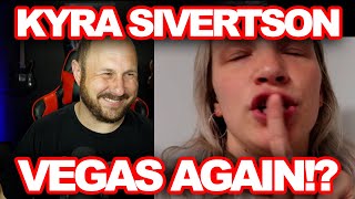 Kyra Goes To Vegas Shows Us Nothing How Does She Get Worse
