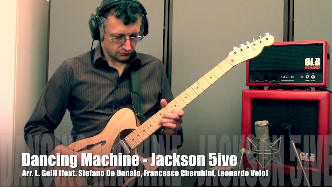 Dancing Machine (Jackson 5) - L. Gelli guitar solo