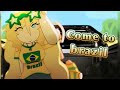Come to Brazil 🇧🇷 