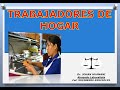 TRABAJADORES DE HOGAR