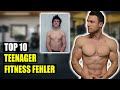 TOP 10 TEENAGER FITNESS FEHLER - die du vermeiden musst!