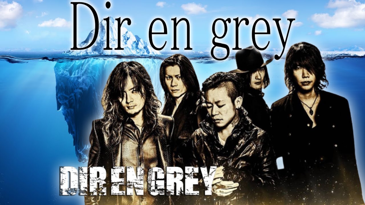 The DIR EN GREY Iceberg - YouTube