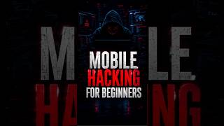 Mobile Hacking for Beginners | Complete Guide in 2026 #ethicalhacking #ethicalhacker #infosec