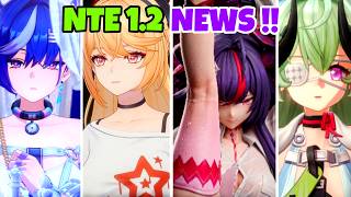 ALL NEWS OF NTE 1.2! Banners, Full Kits, Events, New Map, Carnival, Rewards, Story & MORE!