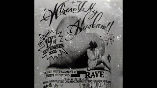 Raye - Where Is My Husband! [DJ Edson Extended Version]