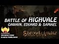 Battle Of Highvale ★ Gawain, Edvard The Bard & Samael The Healer ★ Shroud of the Avatar Gameplay