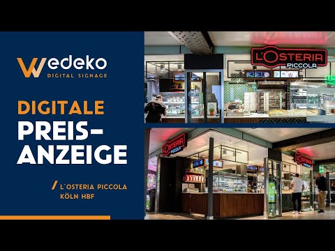 Digital Signage Lösung 2021 Köln Hbf ❗️ Strech-Menüboards für L'Osteria Piccola | WEDEKO.COM ?️