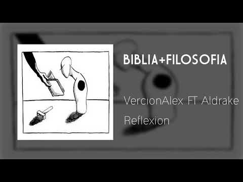 Biblia+Filosofia - VercionAlex Ft Aldrake (Audio Oficial)