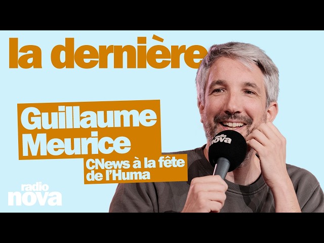 CNews à la fête de l’Huma - La chronique de Guillaume Meurice