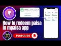 How to redeem paisa in mpaisa app | Mpaisa app me rupees ko bank me kaise transfer kare |