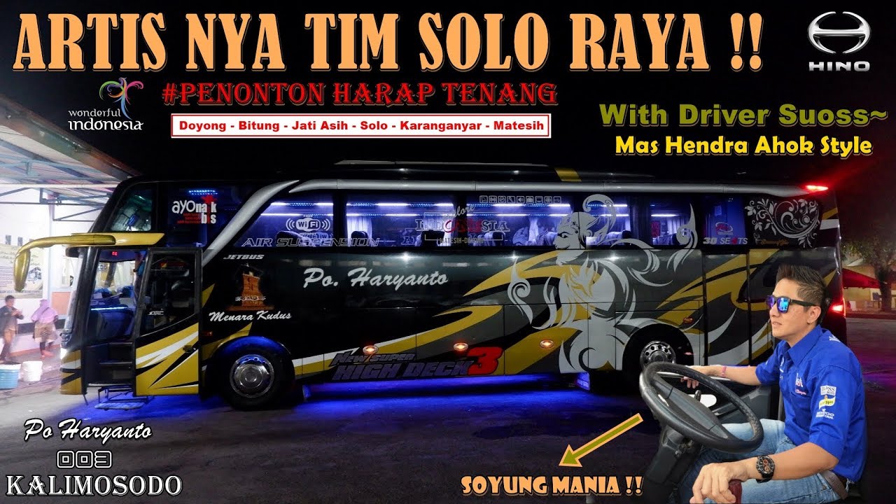 FULL SPEED !! TAMBAH SUOSs TERNYATA BAWA HINO Mas Hendra Ahok | Po Haryanto HM 003 Kalimosodo