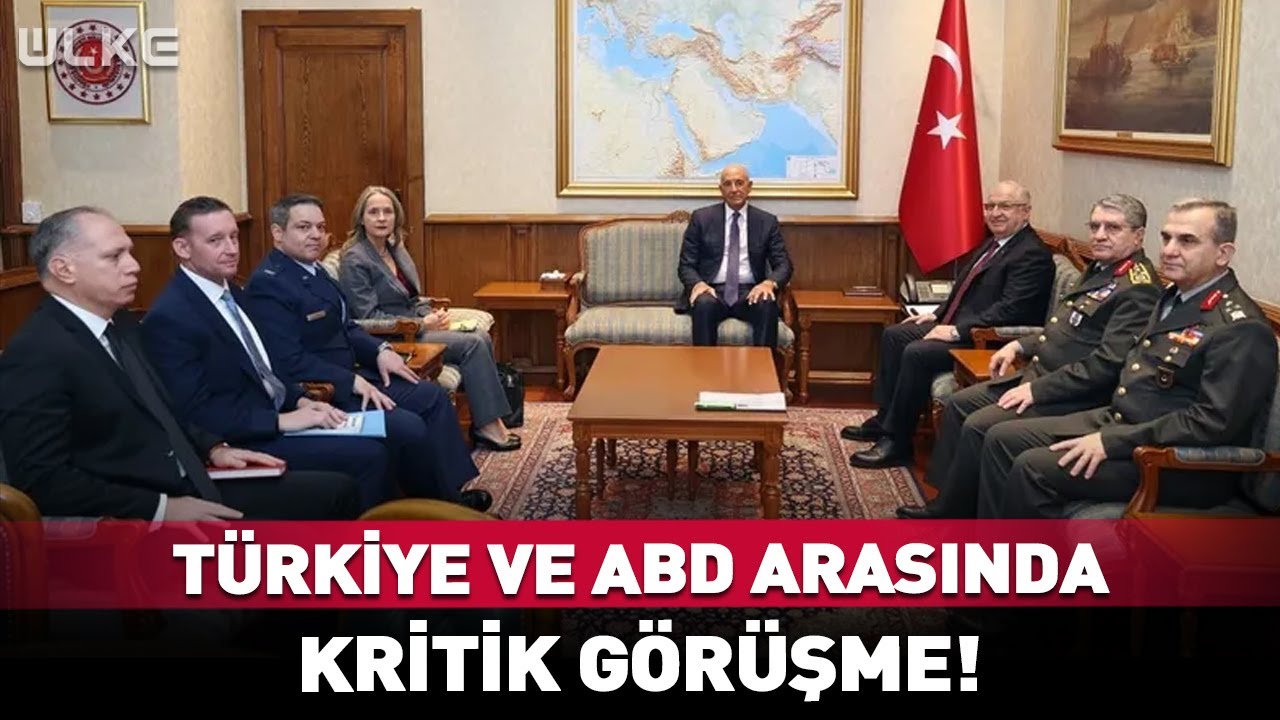 Türkiye ve ABD'den Kritik Görüşme! 