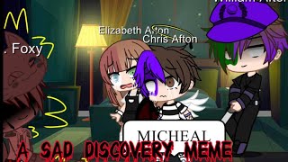 ||A sad Discovery meme||《Aftons》|| Resimi