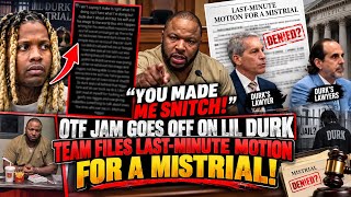 Lil Durk’s Lawyers File LAST-MINUTE Mistrial After OTF Jam’s WILD IG Rant?! 