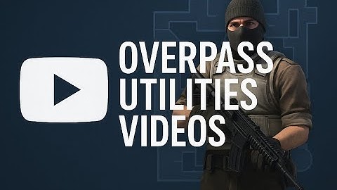 CS2 - Overpass Utility #cs2