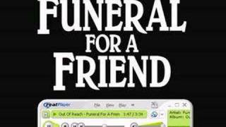 Funeral For A Friend - Out Of Reach (New Song)