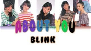 Blink    About you lirik color code  - Showreel Audio