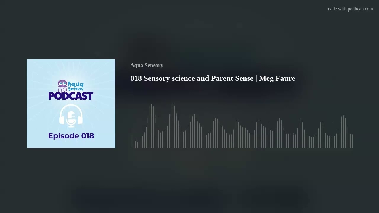 018 Sensory science and Parent Sense | Meg Faure
