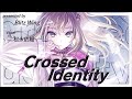 【Official MV】Crossed Identity - 松永依織