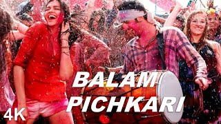 Balam Pichkari | 4K Video | Ranbir Kapoor | Deepika Padukone | 🎧 HD  | Vishal D | Shalmali K Resimi