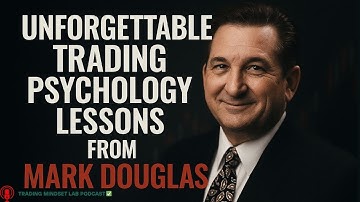 Mark Douglas Reveals the Psychology Every Trader Must Master.