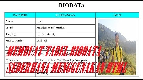 MEMBUAT TABEL BIODATA | HTML | SEDERHANA