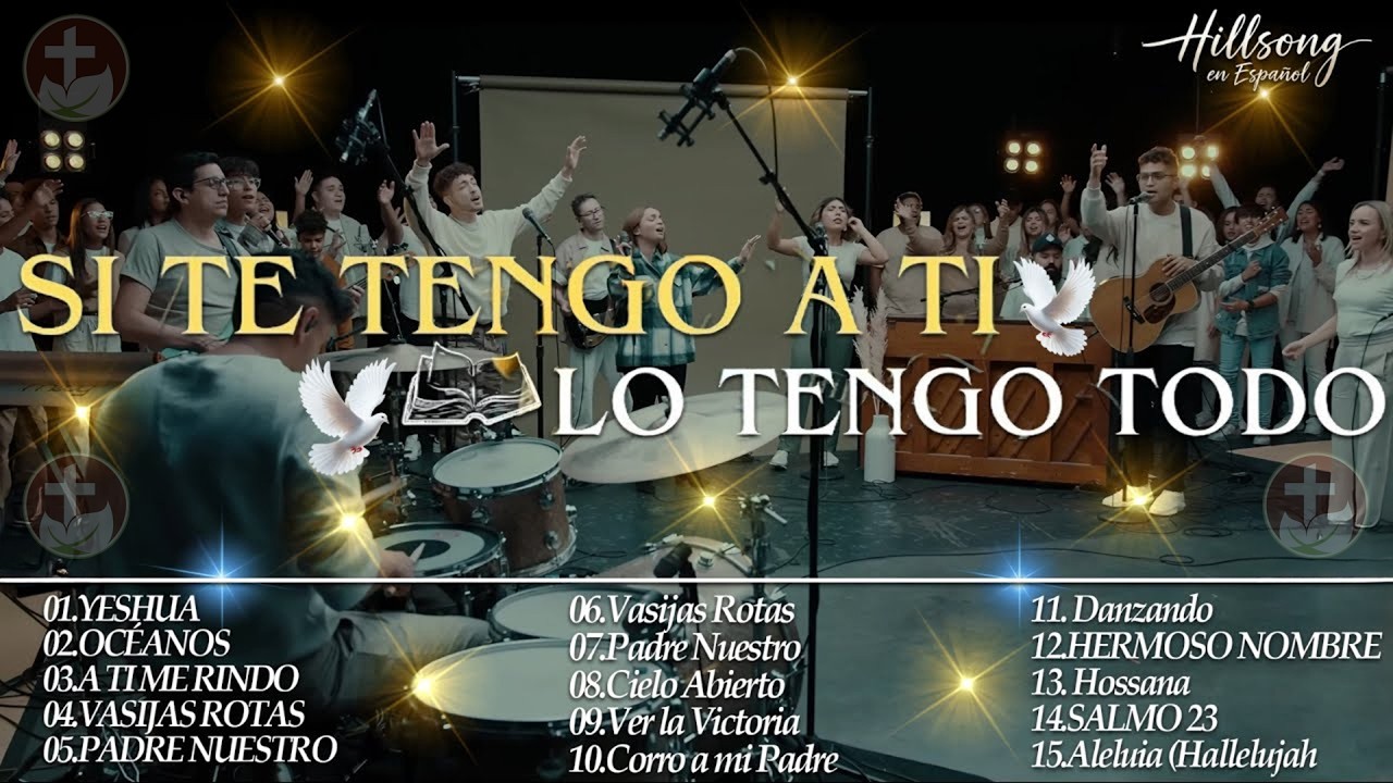 CREO EN TI - HERMOSO NOMBRE - A TI ME RINDO🌟Hillsong Español Sus Mejores Canciones🙏Grandes Éxitos#99