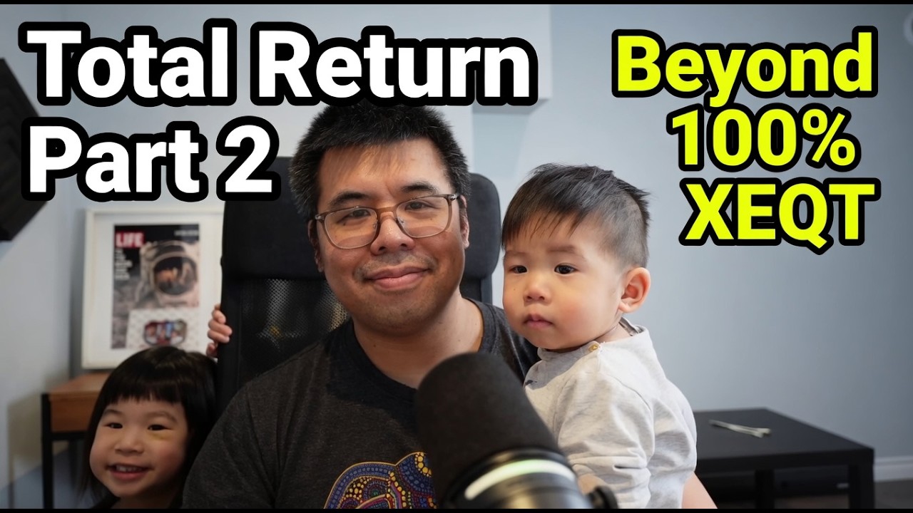 Total Return Explained Part 2 - I Bought XEQT, Now What?