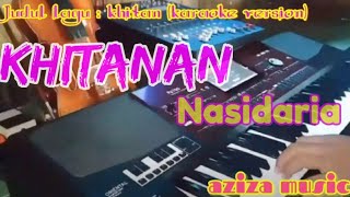 Karaoke qasidah khitanan nasidaria ( adikku sayang ) Korg Pa700 || aziza music
