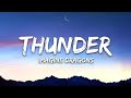 Imagine Dragons - Thunder (Lyrics)