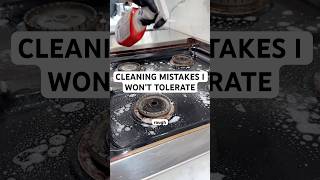 Cleaning Mistakes I Wont Tolerate
