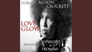 Love Glow (From P60 Remix)