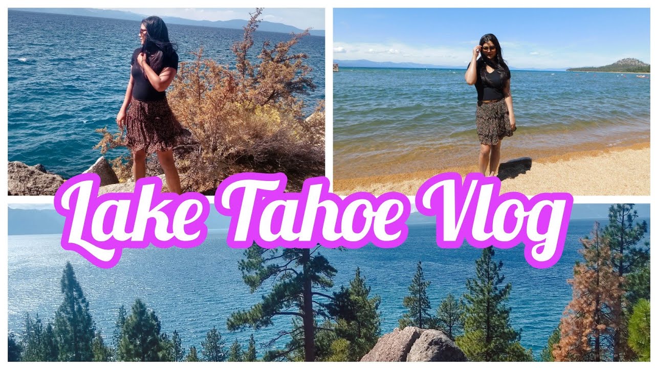 VLOG A Short Trip To Lake Tahoe, California YouTube