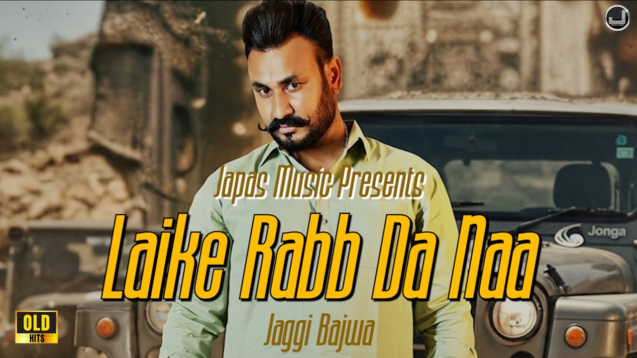 Kee Rabb Laike rabb da naa | jaggi bajwa | Lyrical Video | Japas Music - YouTube