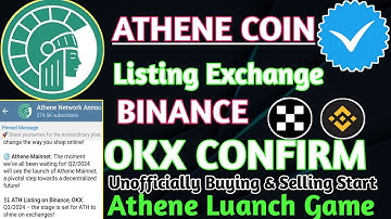 Athene New Mining App 2024 | Athene Coin Listing OKX And Binance | Athene Mining App Mainnet | ath