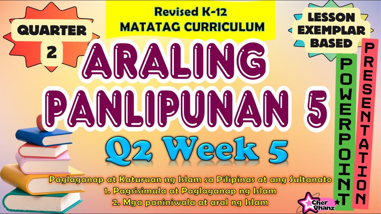 Araling Panlipunan 5 Quarter 2 Week 5 MATATAG Curriculum PowerPoint ...