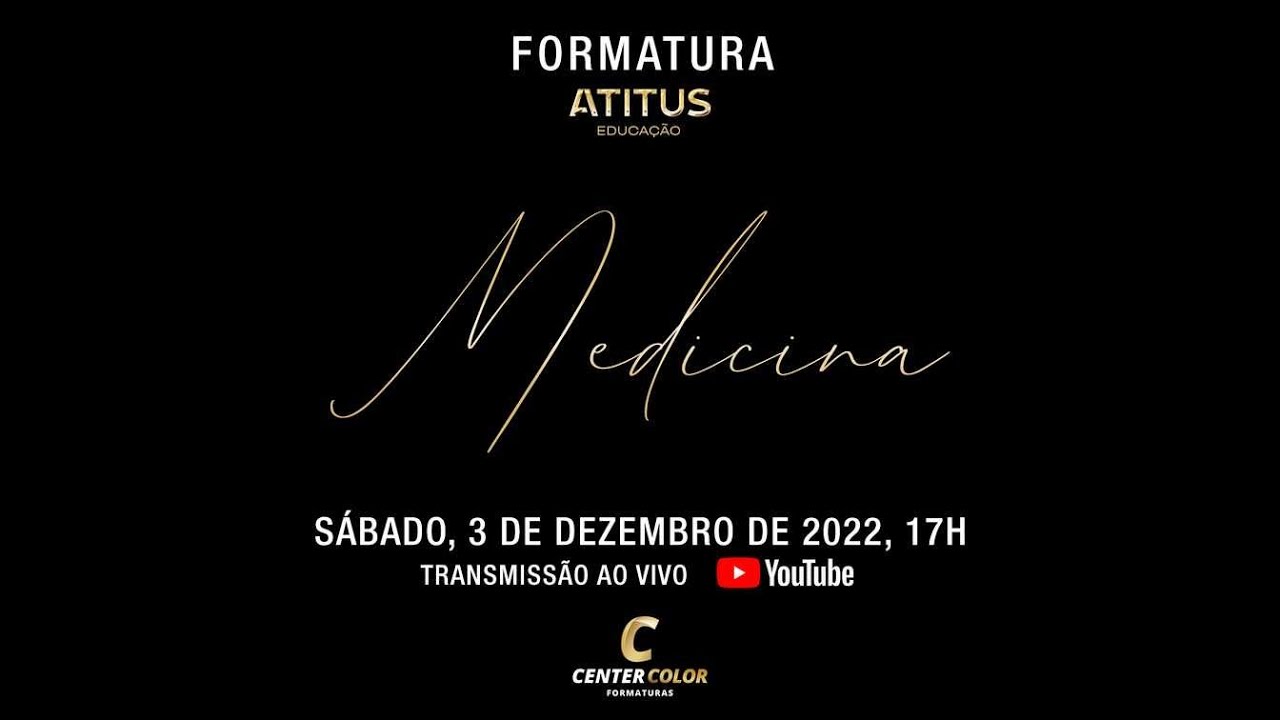 Formatura Medicina Atitus 22/2